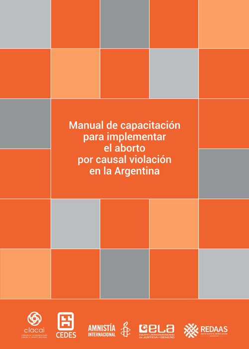 Manual de capacitación para implementar el aborto por causal violación en la Argentina