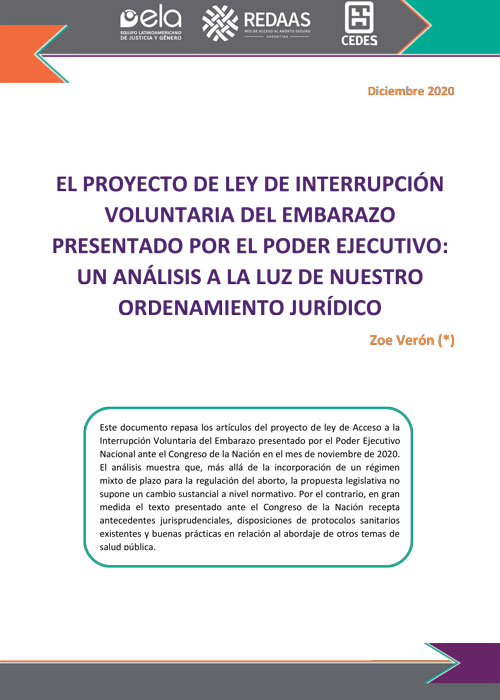 El proyecto de ley de interrupción voluntaria del embarazo presentado por el poder ejecutivo: un análisis a la luz de nuestro ordenamiento jurídico