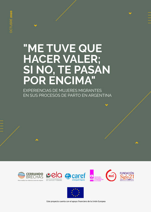 “Me tuve que hacer valer, si no, te pasan por encima” Experiencias de mujeres migrantes en sus procesos de parto en Argentina