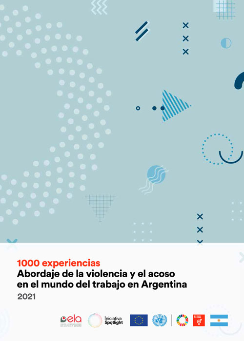 Mil experiencias. Abordaje de la violencia y el acoso en el mundo del trabajo en Argentina