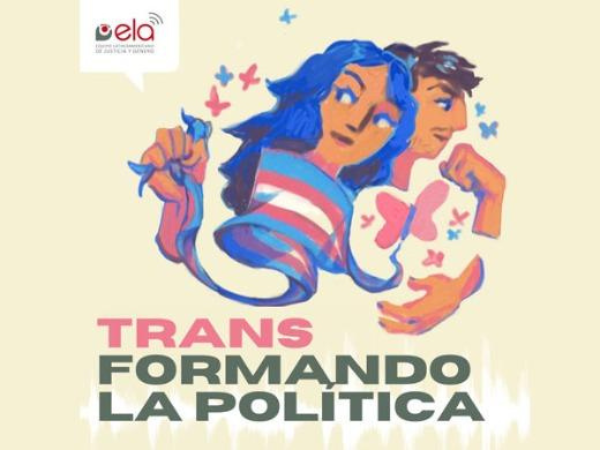 2TRANSformando la política: un podcast de ELA