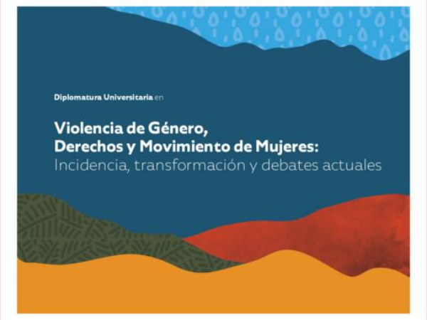 2Se realizará la presentación del  libro de la Diplomatura en Violencia de Género, Derechos y Movimiento de Mujeres