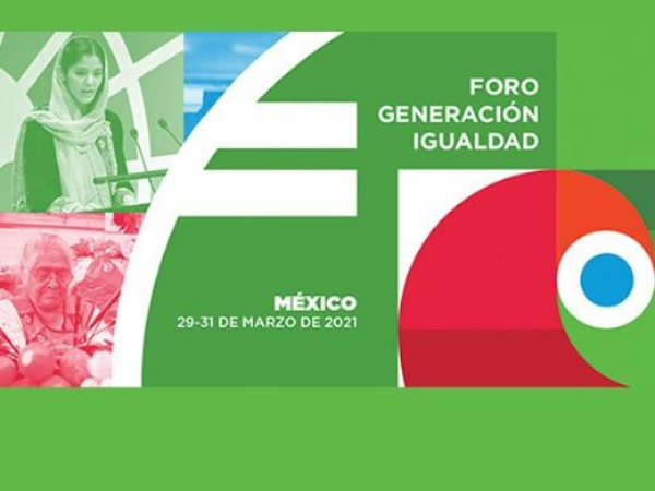 2Compromisos, activismos y reencuentros virtuales en el Foro Generación Igualdad de México