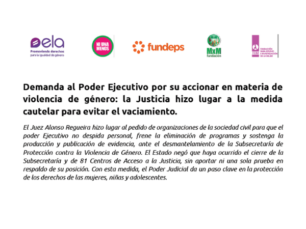 Demanda al Poder Ejecutivo por su accionar en materia de violencia de género: la Justicia hizo lugar a la medida cautelar para evitar el vaciamiento.