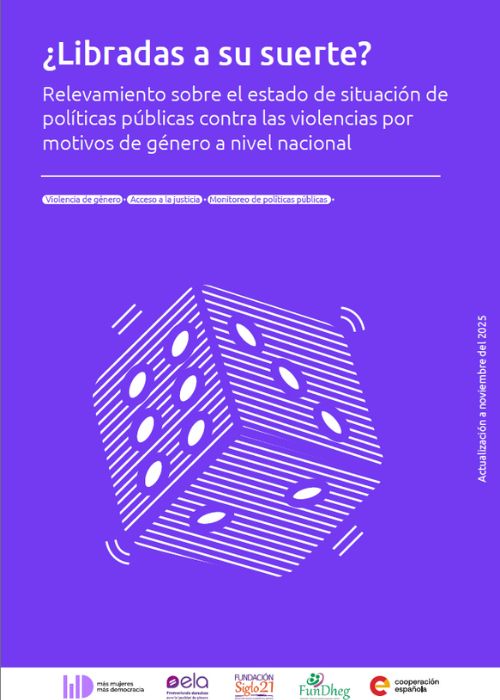 ¿Libradas a su suerte? Actualización noviembre 2025