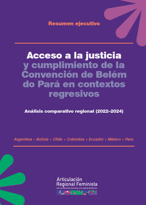 Acceso a la justicia y cumplimiento de la Convención de Belém do Pará en contextos regresivos