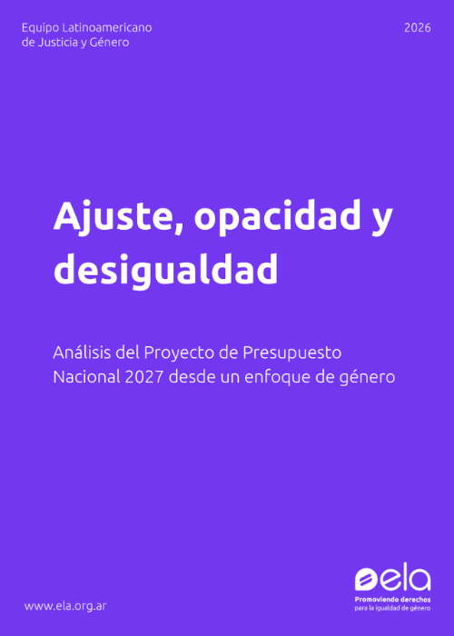 Ajuste, opacidad y desigualdad: análisis del Proyecto de Presupuesto Nacional 2027 desde un enfoque de género.